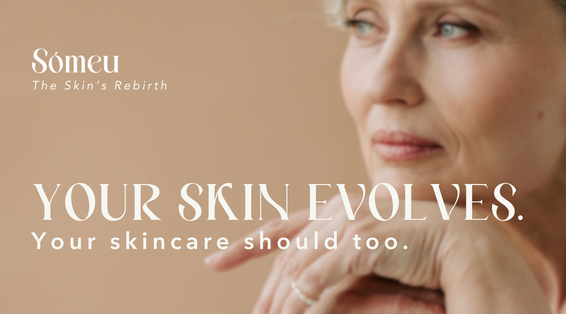Skincare for your 30s, 40s, 50s & Beyond: Building Resilience with Sómeu
